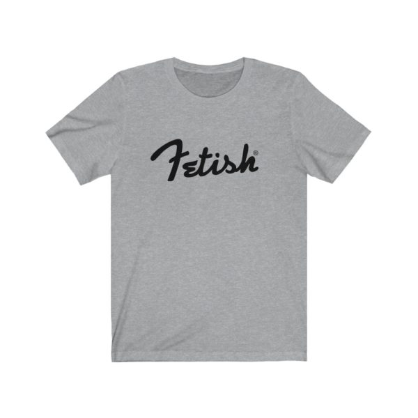 Unisex "Fetish" Short Sleeve Tee - Image 8